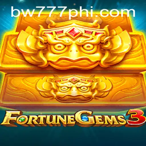 Exploring FortuneGems3: A Deep Dive into Gameplay and Rules with BW777.COM