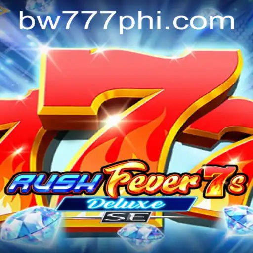 RushFever7sDeluxeSE: A Thrilling Digital Casino Experience