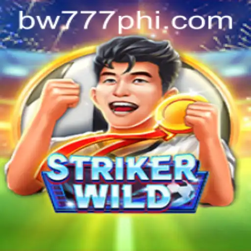 Exploring the Exciting World of StrikerWILD: A Thrilling Gaming Experience with BW777.COM